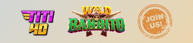 Daftar Akun Slot Wild Bandito TITI4D